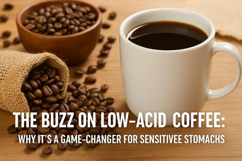 The Buzz on Low-Acid Coffee: Why It’s a Game-Changer for Sensitive Stomachs