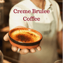 Creme Brulee - Fresh Roasted
