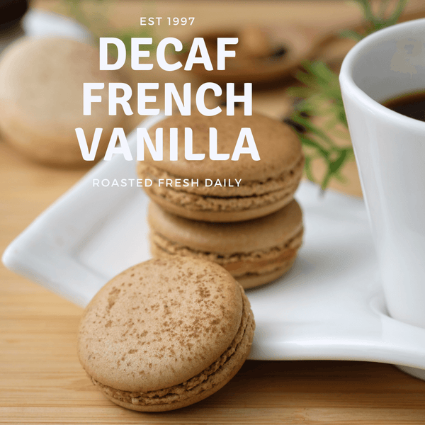 French Vanilla Decaf - Fresh Roasted