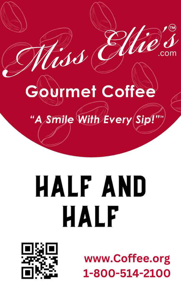 Miss Ellie's Half and Half Coffee